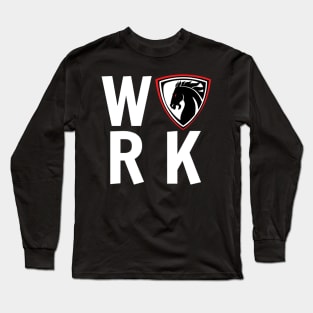 Workhorse Athletics "Work" White Letters Long Sleeve T-Shirt